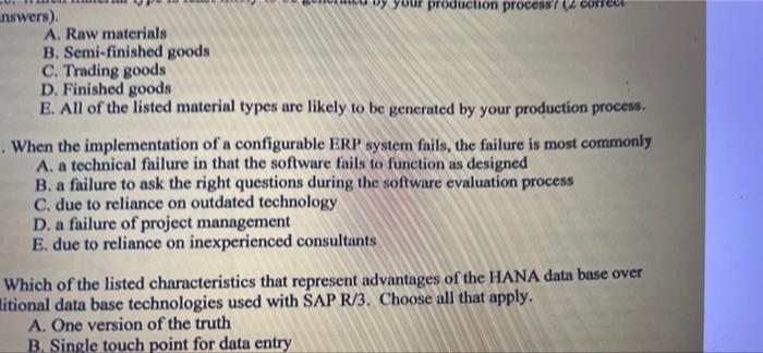 nswers) your production process A. Raw materials