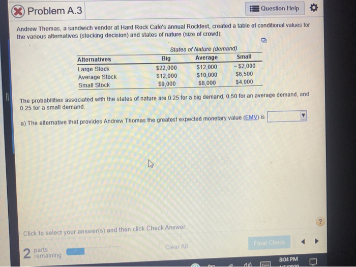 X Problem A.3 Question Help Andrew Thomas, a