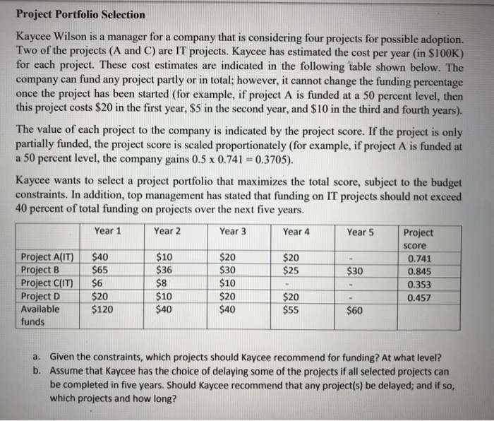 Project Portfolio Selection Kaycee Wilson is a