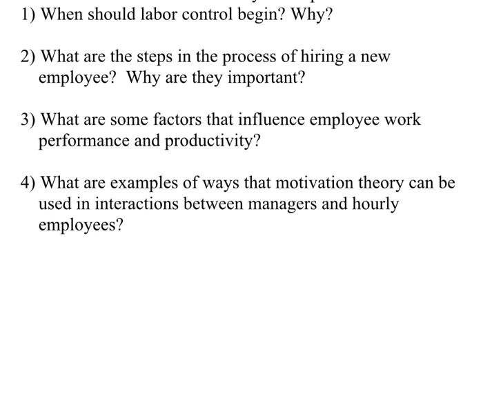 chapter 13 1) When should labor control begin?