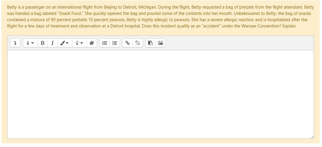 Betty is a passenger on an international flight