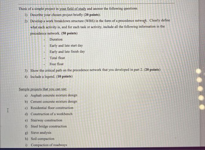 Think of a simple project in your field of study