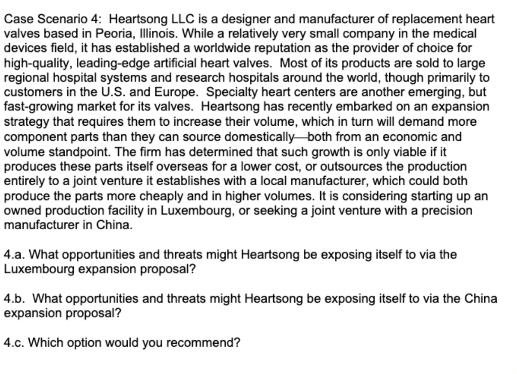 Case Scenario 4: Heartsong LLC is a designer and