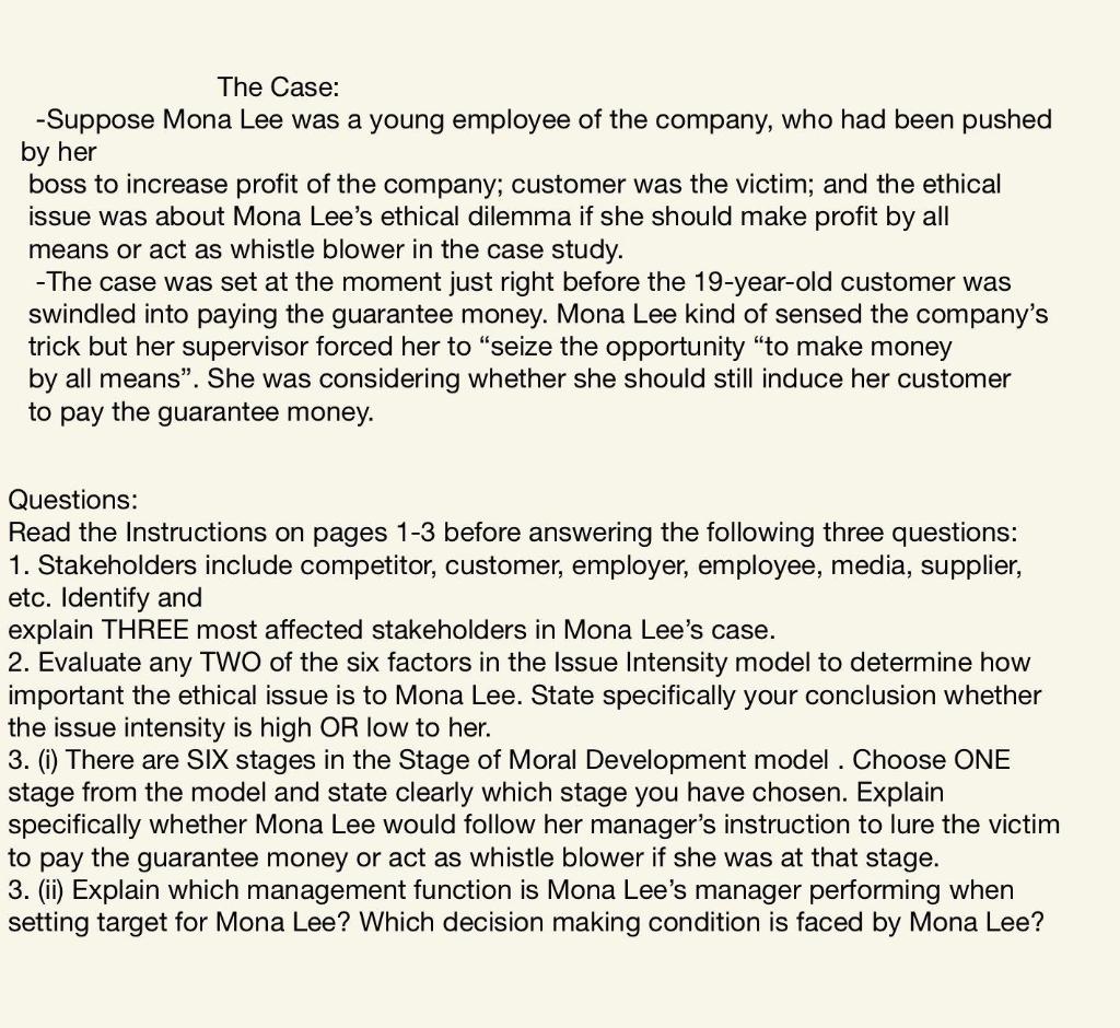 The Case: -Suppose Mona Lee was a young employee