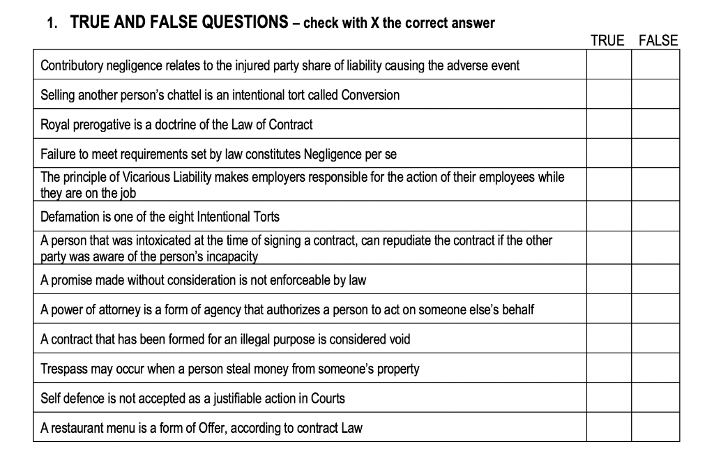 1. TRUE AND FALSE QUESTIONS - check with X the