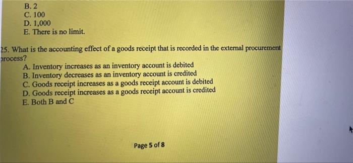 B.2 C. 100 D. 1,000 E. There is no limit. 25.