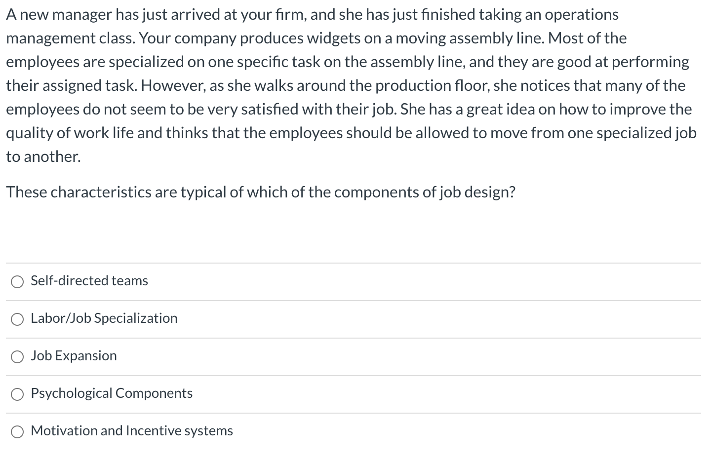 A new manager has just arrived at your firm, and