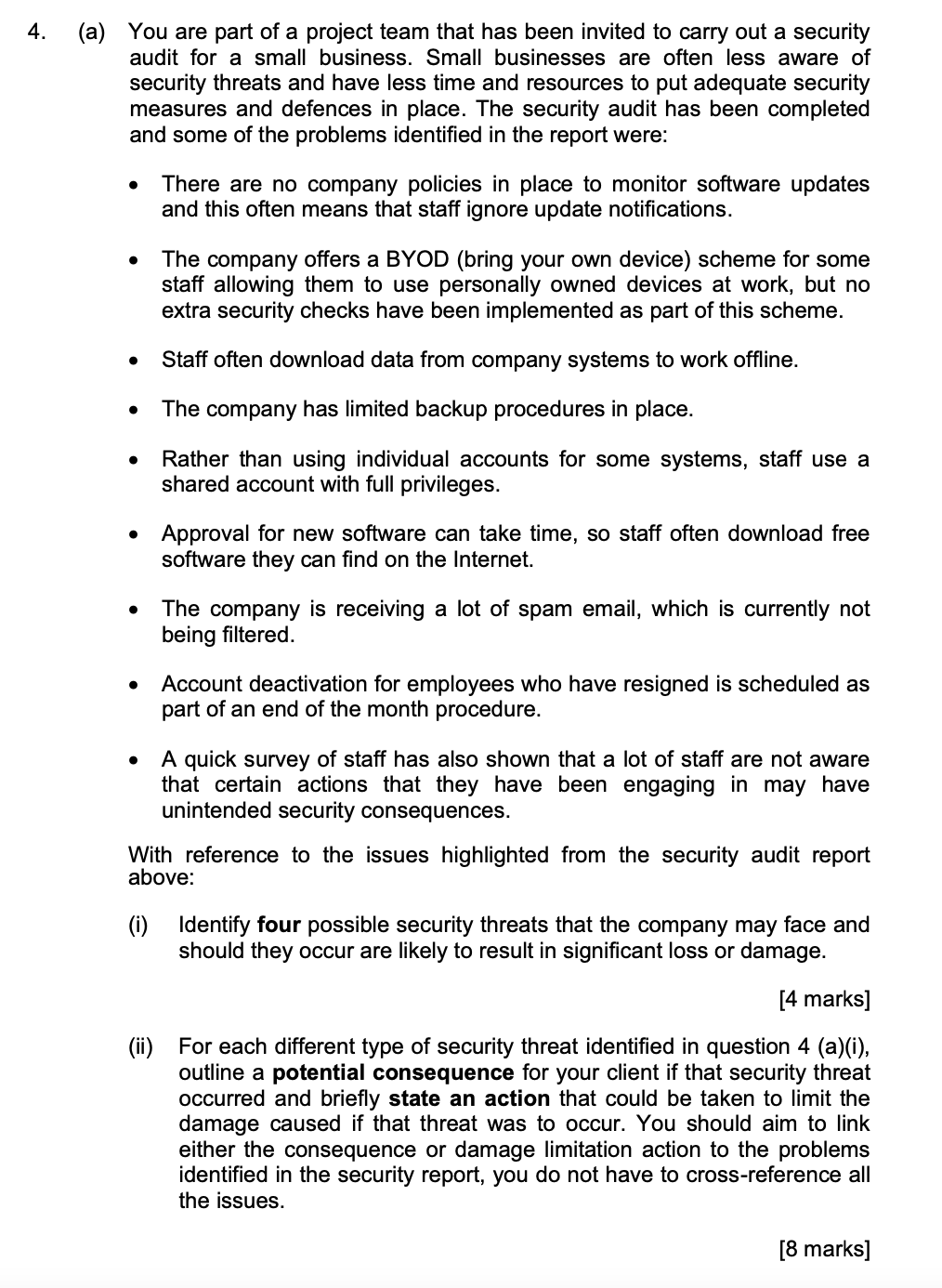 4. (a) You are part of a project team that has