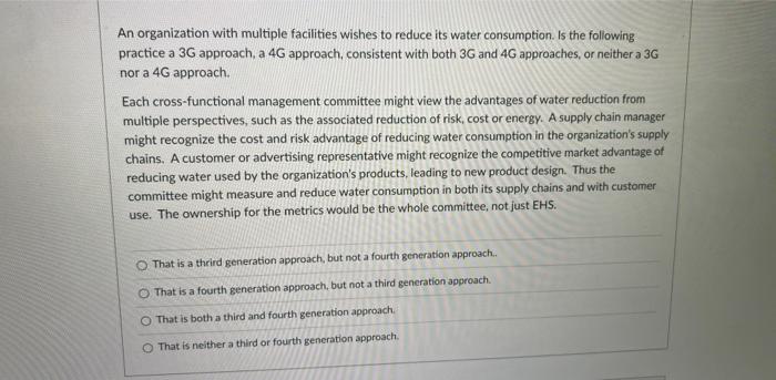 An organization with multiple facilities wishes