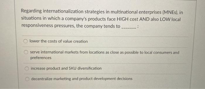 Regarding internationalization strategies in