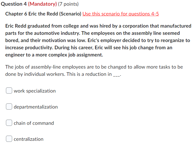 Question 4 (Mandatory) (7 points) Chapter 6 Eric