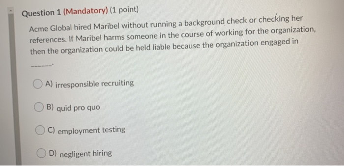 Question 1 (Mandatory) (1 point) Acme Global