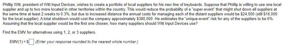 Phillip Witt, president of Witt Input Devices,