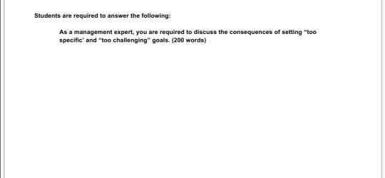 Students are required to answer the following: As