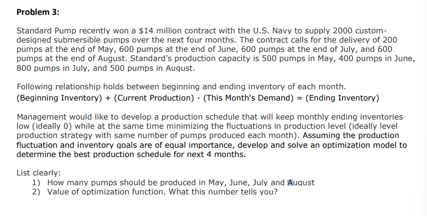 PLEASE SHOW USING EXCEL SOLVER Problem 3: