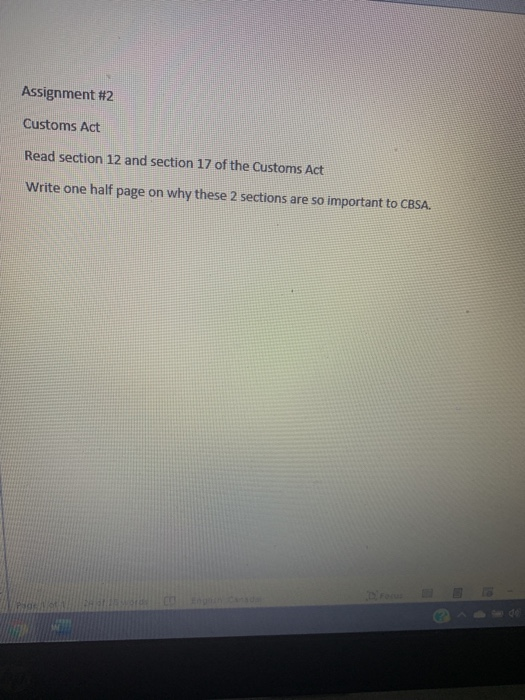 Assignment #2 Customs Act Read section 12 and
