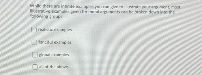 While there are infinite examples you can give to