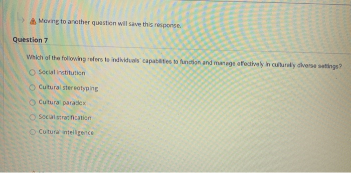 A Moving to another question will save this