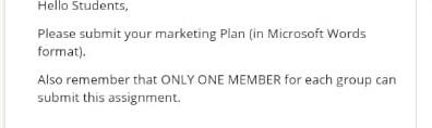 Hello Students, Please submit your marketing Plan