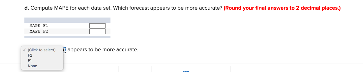 Check my work Two different forecasting