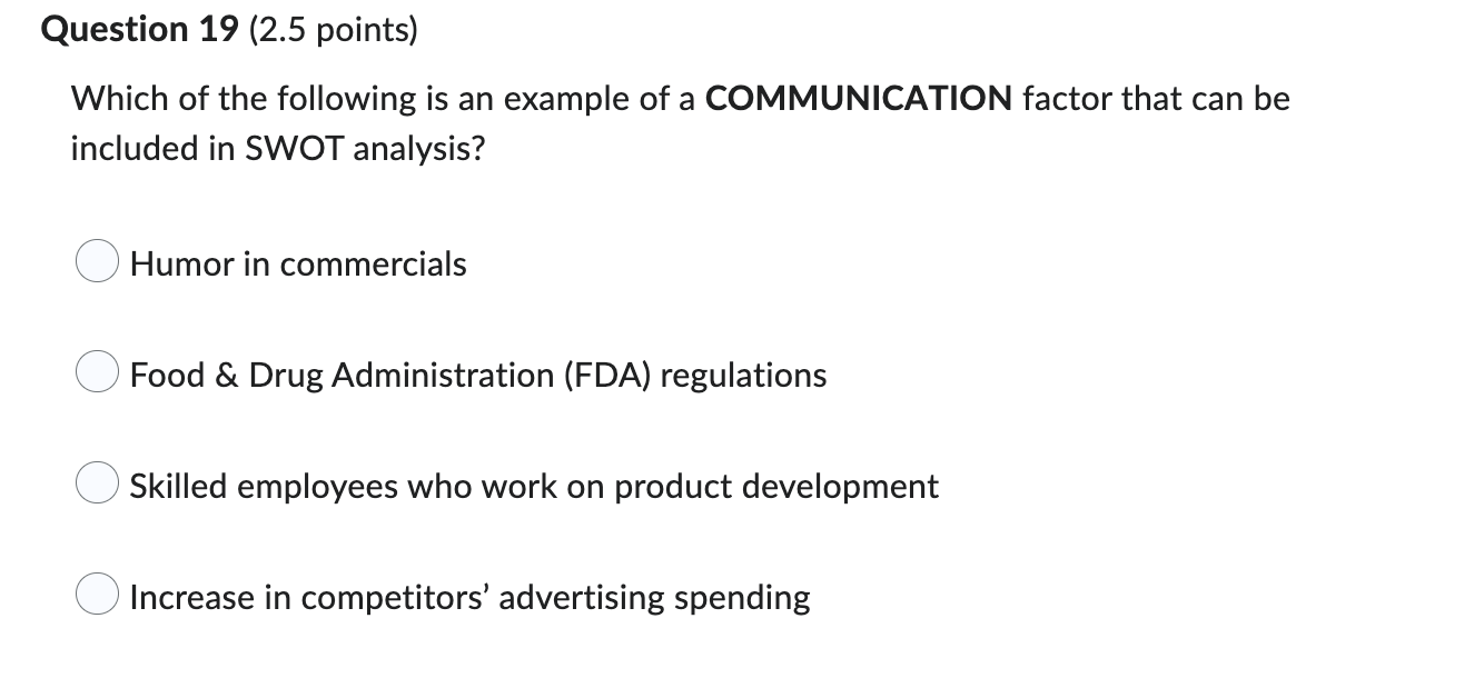 Question 19 (2.5 points) Which of the following