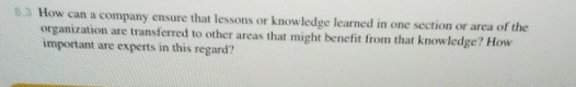 3.3 How can a company ensure that lessons or