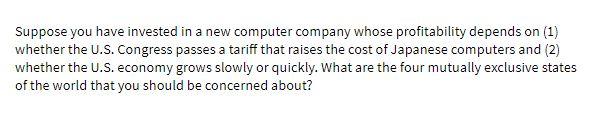 Suppose you have invested in a new computer