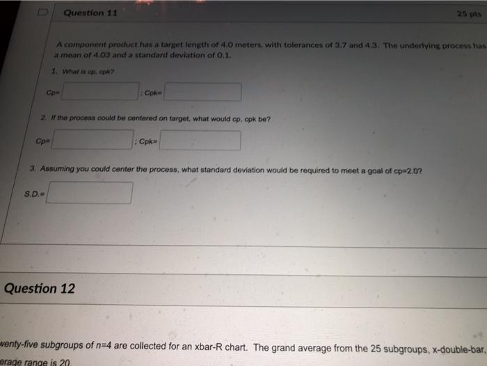 quality management please help! Question 11 25