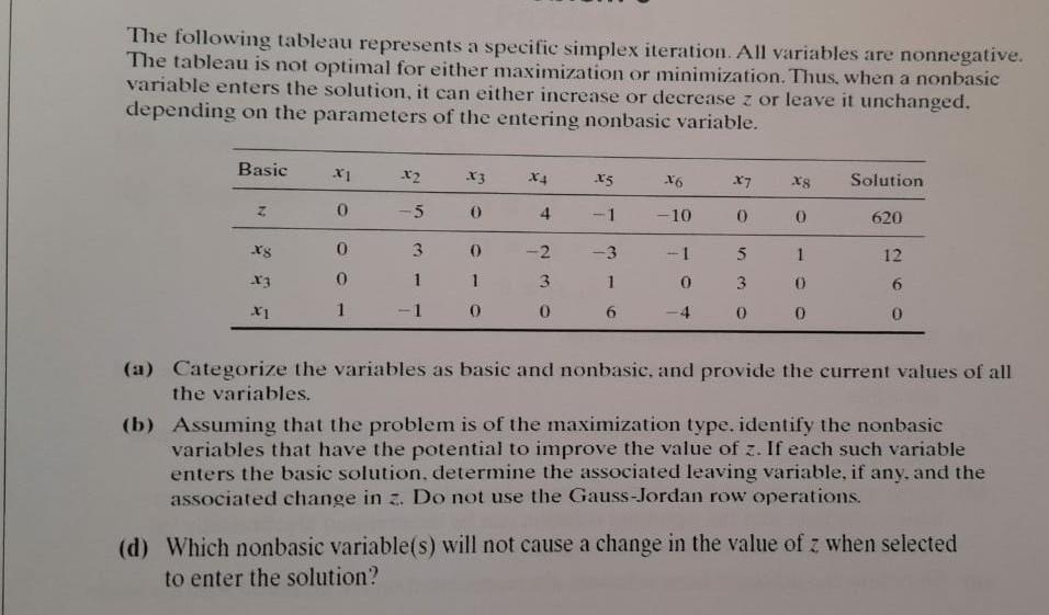 The following tableau represents a specific