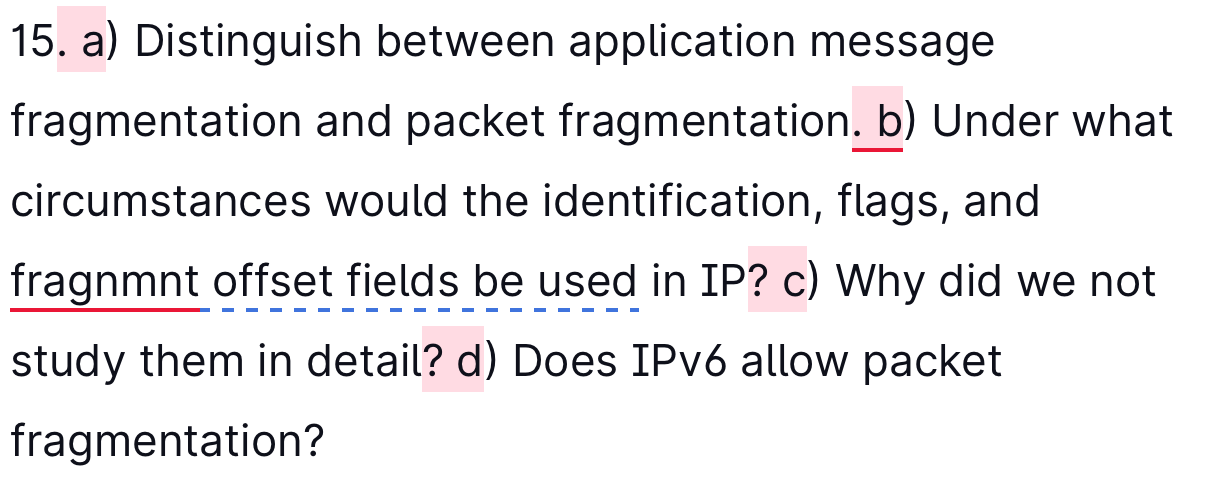 15. a) Distinguish between application message