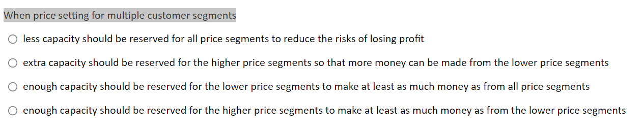 When price setting for multiple customer segments