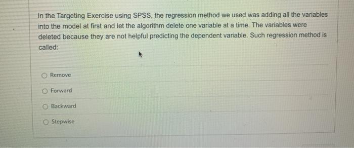 In the Targeting Exercise using SPSS, the