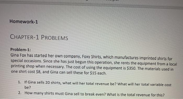 Homework-1 CHAPTER-1 PROBLEMS Problem-1: Gina Fox