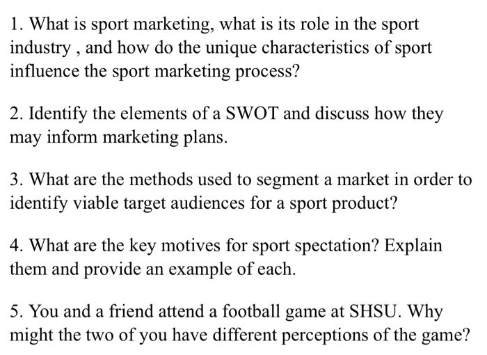 1. What is sport marketing, what is its role in