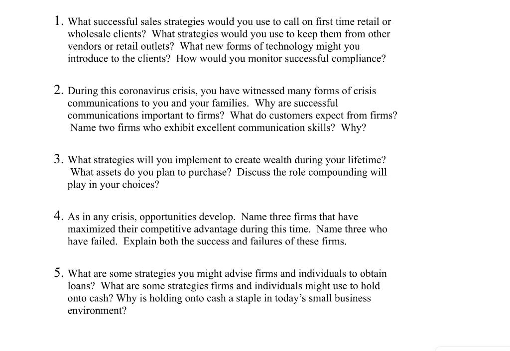1. What successful sales strategies would you use