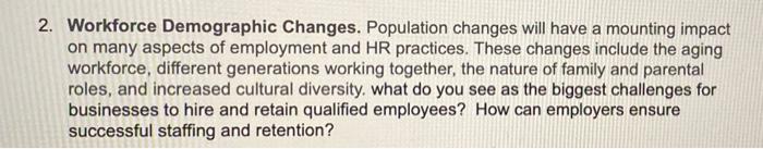 2. Workforce Demographic Changes. Population