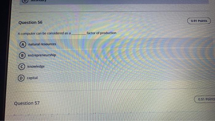 0.91 Points Question 56 A computer can be