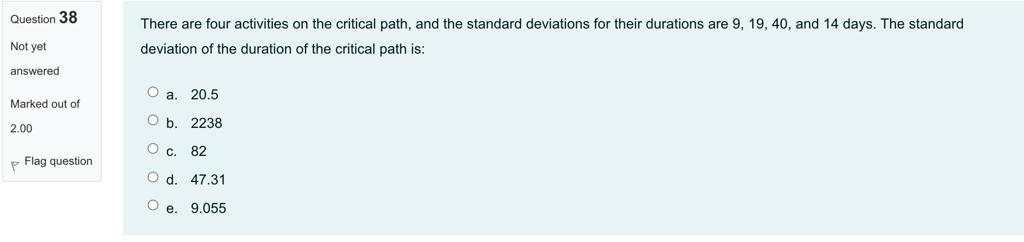 Question 38 There are four activities on the