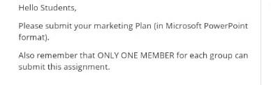 Hello Students, Please submit your marketing Plan