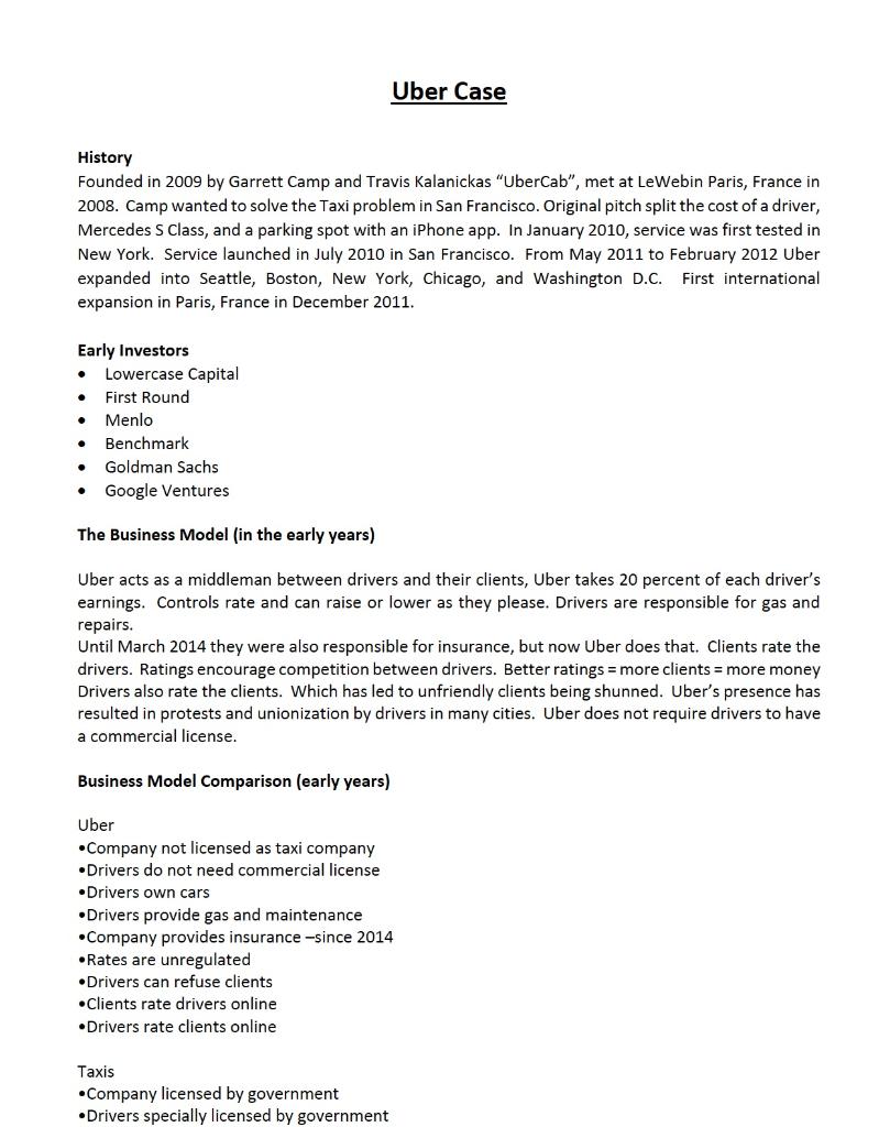Uber Case History Founded in 2009 by Garrett Camp