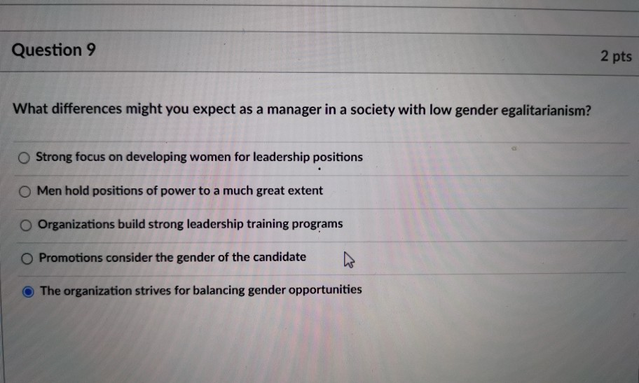 Question 9 2 pts What differences might you