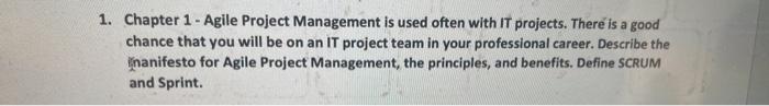 Chapter 1 - Agile Project Management is used