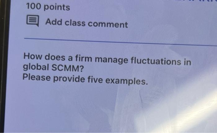 100 points Add class comment How does a firm