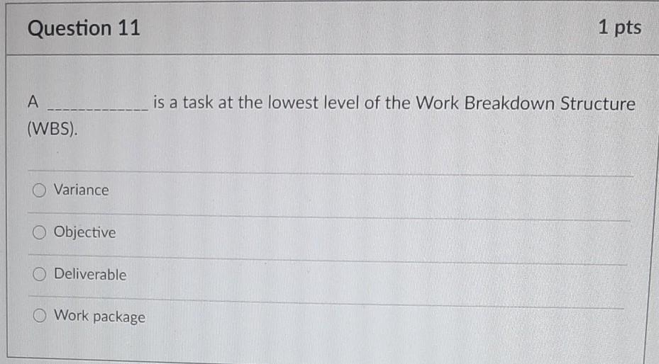 Question 1 1 pts What are the components that