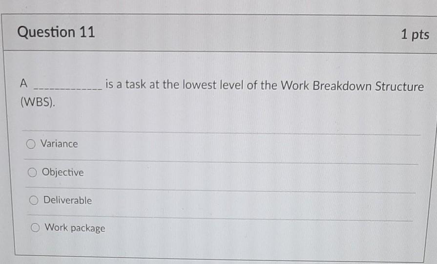 Question 1 1 pts What are the components that