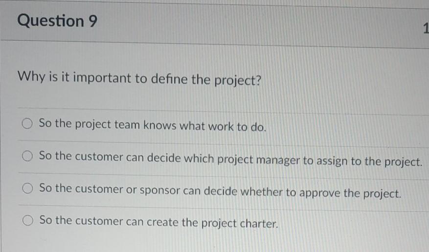 Question 1 Traditionally (the triple constraint),