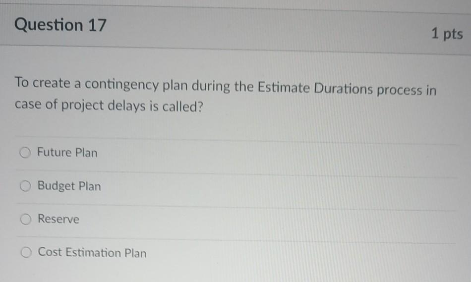 Question 1 Traditionally (the triple constraint),