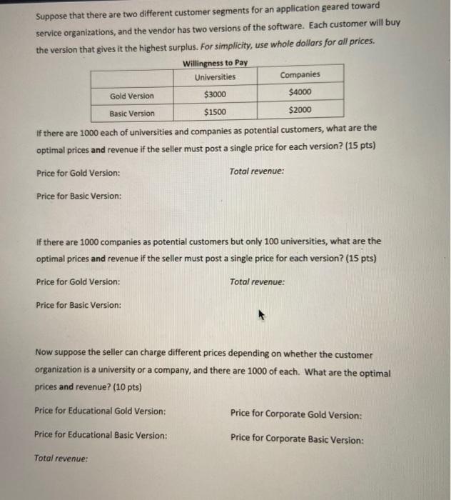 Suppose that there are two different customer