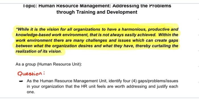 Topic: Human Resource Management: Addressing the