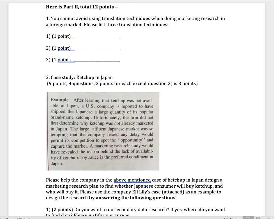 Here is Part II, total 12 points - 1. You cannot